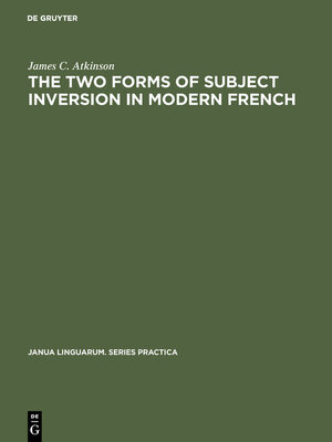 cover image of The two forms of subject inversion in modern French